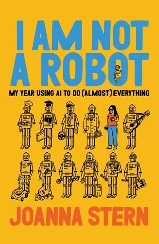 Cover of “I Am Not a Robot”