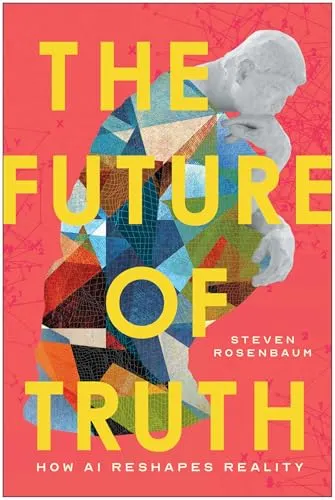 Cover of “The Future of Truth”