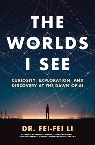 Cover of “The Worlds I See”